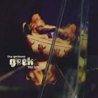 2CDGermano Lisa / Geek the Girl + Inconsiderate Bitch Ep / 2CD