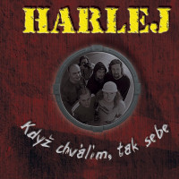 LPHarlej / Kdy� chv�l�m,tak sebe / Vinyl