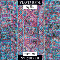 CDRedl Vlasta/AG Flek & Pavlica Ji��/Hradi��an / Redl / AG Flek