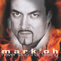 CDMark'Oh / Never Stop That Feelin