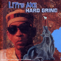CDLittle Axe / Hard Grind