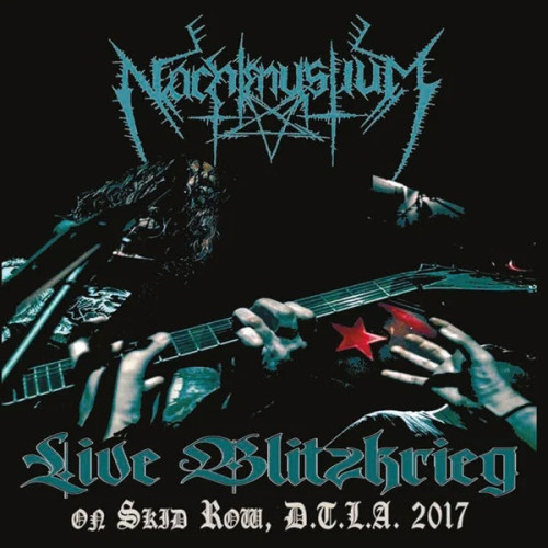 CD / Nachtmystium / Live Blitzkrieg 2017