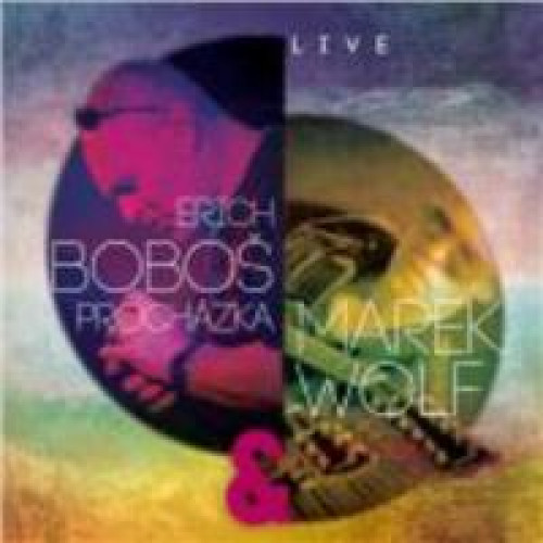 CD / Proch�zka Erich Bobo� & Wolf Marek / Live / Digipack