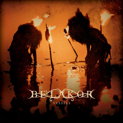 CD / Be'Lakor / Vessels