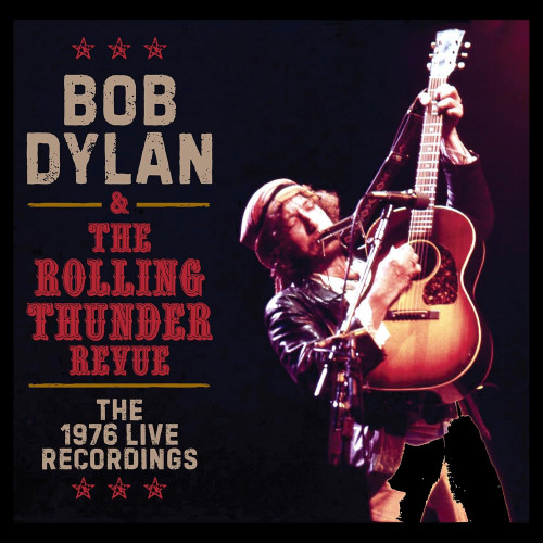 CD / Dylan Bob / Rolling Thunder Revue:1976 Live Recordings / 39CD