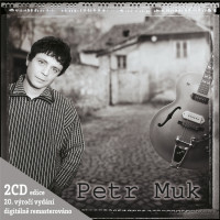 2CDMuk Petr / Petr Muk / Edice k 20.v�ro�� / 2CD / Digipack