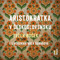 CDBo�ek Ev�en / Aristokratka v �eskoslovensku / Kuba�ov� G.V. / MP3