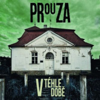 LPProuza / V t�hle dob� / Vinyl