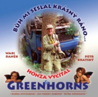 CDVy��tal Honza & Greenhorns / B�h mi seslal kr�sn� r�no