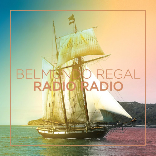 CD / Radio Radio / Belmundo Regal