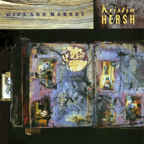 2CD / Hersh Kristin / Hips And Makers / 2CD