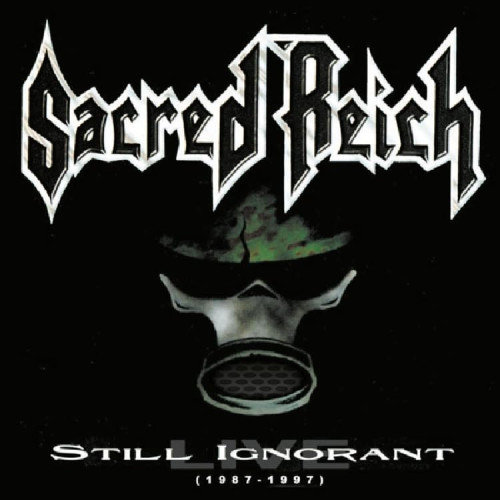 CD / Sacred Reich / Still Ignorant / Live(1987-1997)