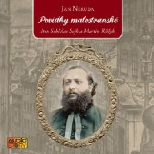 CD / Neruda Jan / Pov�dky malostransk� / Sob�slav Sejk,Martin R��ek