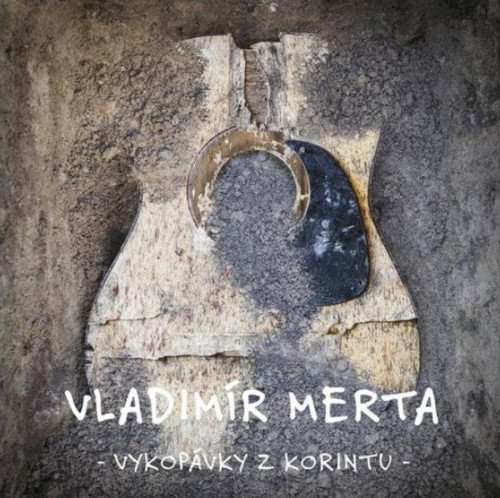 3CD / Merta Vladim�r / Vykop�vky z Korintu / 3CD