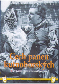 DVDFILM / Cech panen kutnohorsk�ch