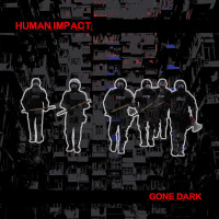 CDHuman Impact / Gone Dark
