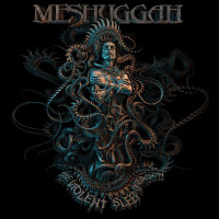 CDMeshuggah / Violent Sleep Of Reason