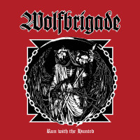 LPWolfbrigade / Run With The Hunted / Colored / Vinyl