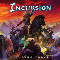 CDIncursion / Blinding Force