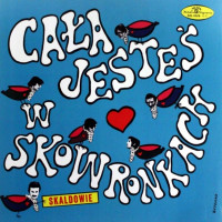 LPSkaldowie / Cala Jestes W Skowronkach / Vinyl / m�rn� ohl� obal