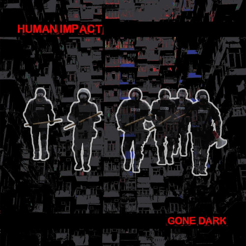 CD / Human Impact / Gone Dark
