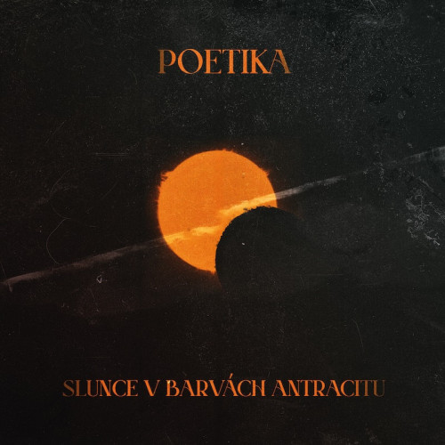 CD / Poetika / Slunce v barv�ch antracitu / Digipack