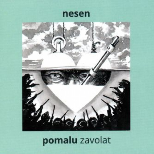 CD / Nesen / Pomalu zavolat