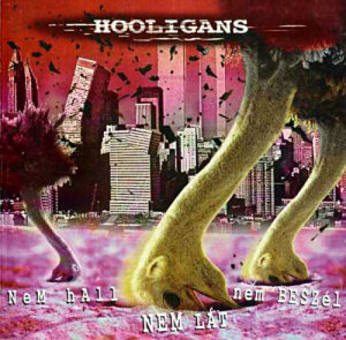 2CD / Hooligans / Nem hall,nem lat,nem beszel / 2CD