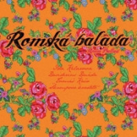 CDKelarov� Ida/Du�da/Ka�o/�kampovo kvarteto / Romsk� balada