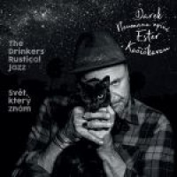 CDNeumann Darek &The Drinkers Rustical Jazz / Sv�t,kter� zn�m