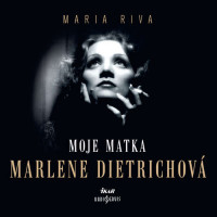 CDRiva Maria / Moje matka Marlene Dietrichov� / Mp3