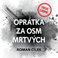 CDC�lek roman / Opr�tka za osm mrtv�ch / MP3