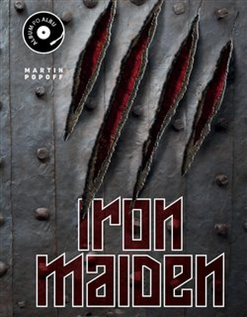 KNI / Iron Maiden / Album po albu / Martin Popoff / Kniha