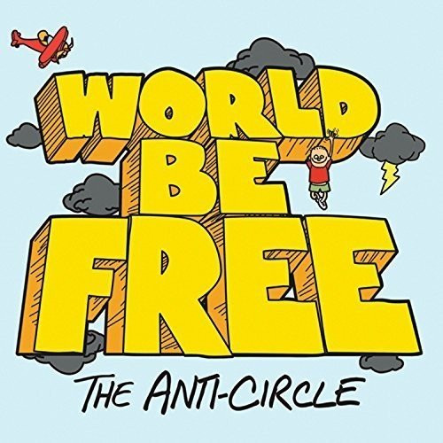 CD / World Be Free / Anti Circle / Digipack