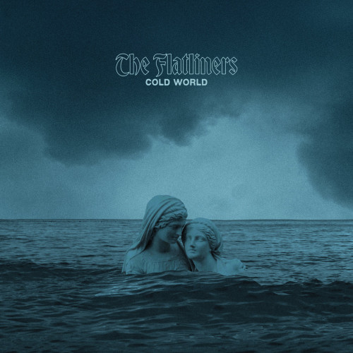 CD / Flatliners / Cold World