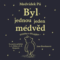 CDRiordanov� Jane / Medv�dek P� / Byl jednou jeden medv�d / MP3
