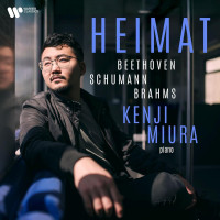 CDMiura Kenji / Heimat / Beethoven,Schumann,Brahms