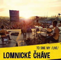 CDLomnick� �h�ve / To sme my / Live