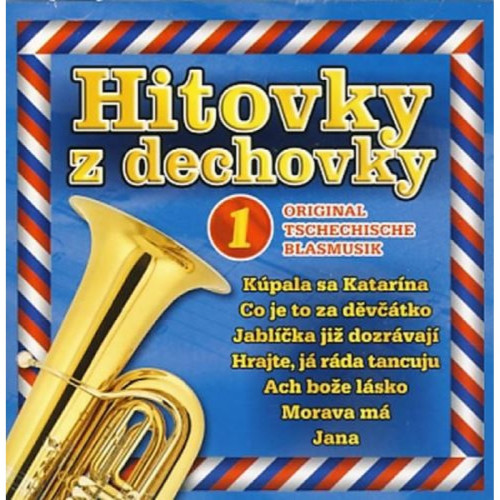CD / Various / Hitovky �esk� dechovky 1