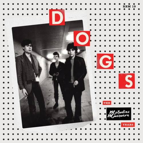 LP / Dogs / Melodies Massacre Years / Vinyl