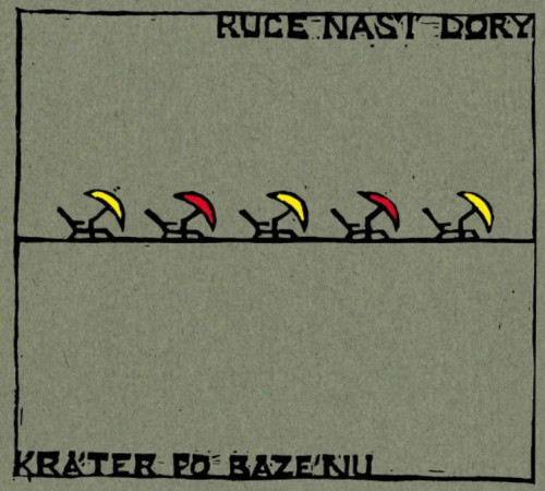 CD / Ruce na�� Dory / Kr�ter po baz�nu / Digipack