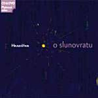 CD/DVDHradi��an/Pavlica/Sk�cel / O slunovratu / CD+DVD