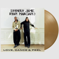 LPSunnery James & Ryan Marciano / Love,Dance & Feel / Gold / Vinyl