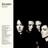 LPSavages / Silence Yourself / Vinyl