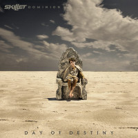 CDSkillet / Dominion:Day Of Destiny
