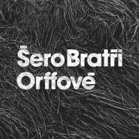 2LPBrat�i Orffov� / �ero / Vinyl / 2LP