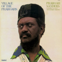 LPPharoah Sanders / Village Of The Pharoahs / Vinyl