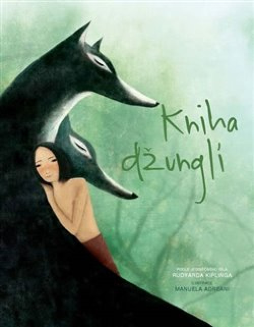 KNI / Kipling Rudyard / Kniha d�ungl� / Kniha