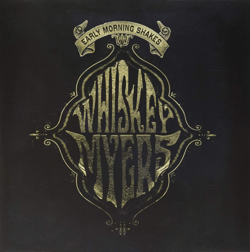 2LP / Whiskey Myers / Early Morning Shakes / RSD / Vinyl / 2LP