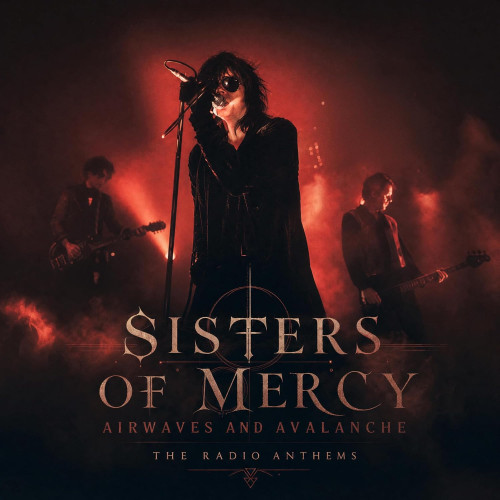 CD / Sisters Of Mercy / Airwaves And Avalanche